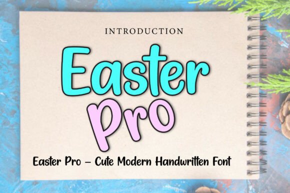 Easter Pro: A Playful Handwritten Font for Spring Projects