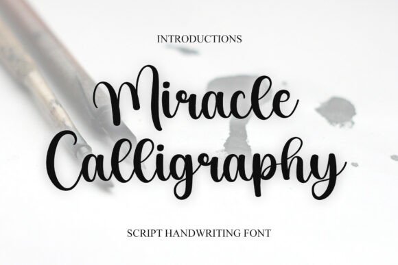 Miracle Calligraphy: An Elegant Script Font for Timeless Designs