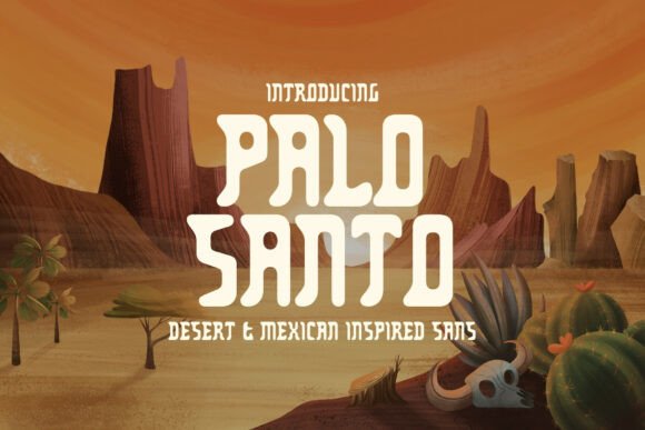 Palo Santo: A Sun-Baked Typeface for Bold Branding